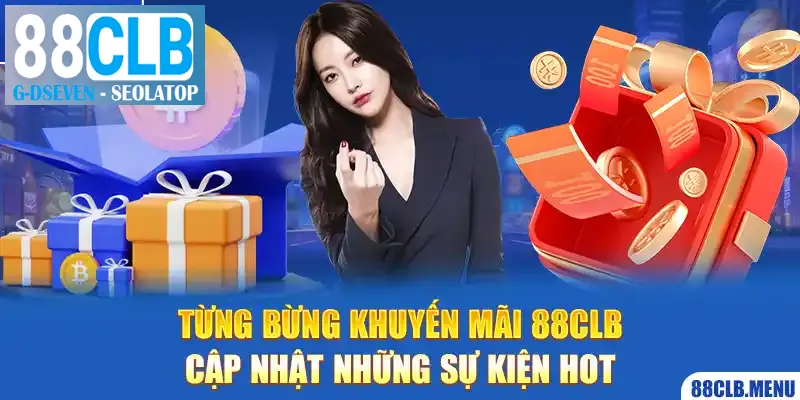 Cập nhật top khuyến mãi 88CLB siêu lợi nhuận 2025