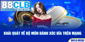 processed 2 khai quat ve bo mon danh xoc dia tren mang 9 11zon