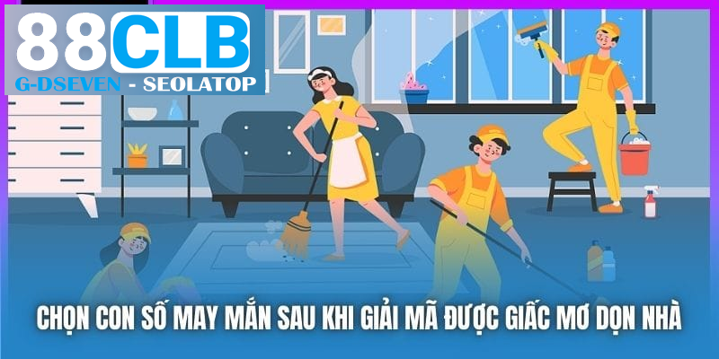 Chọn con số may mắn sau khi giải mã được giấc mơ dọn nhà Chọn con số may mắn sau khi giải mã được giấc mơ dọn nhà