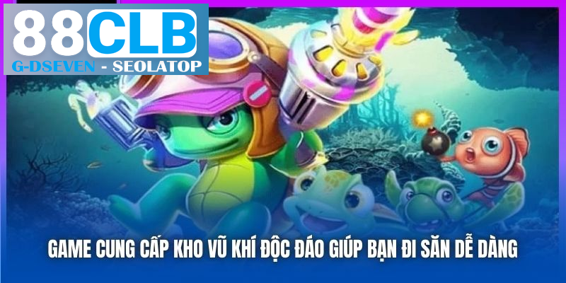 Game cung cấp kho vũ khí độc đáo giúp bạn đi săn dễ dàng Game cung cấp kho vũ khí độc đáo giúp bạn đi săn dễ dàng
