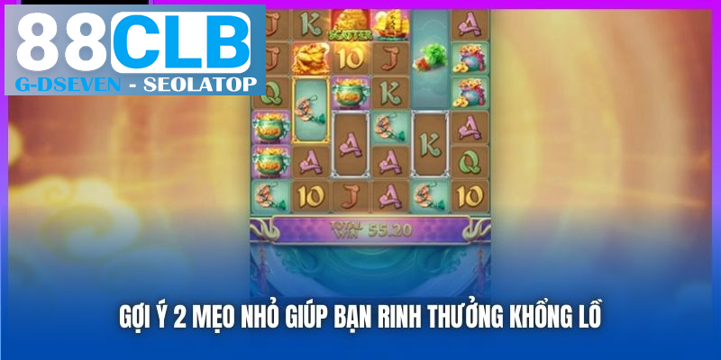 Gợi ý 2 mẹo nhỏ giúp bạn rinh thưởng khổng lồ Gợi ý 2 mẹo nhỏ giúp bạn rinh thưởng khổng lồ